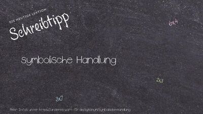 Schreibtipp symbolische Handlung