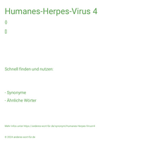 Humanes-Herpes-Virus 4