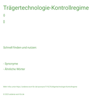 Trägertechnologie-Kontrollregime