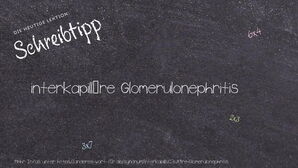 Anderes Wort für interkapilläre Glomerulonephritis - Synonyme für interkapilläre Glomerulonephritis