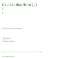 im Jahre des Herrn (...)