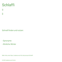 Schlaffi