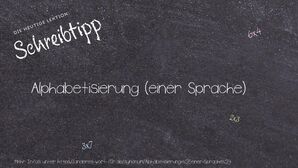 Anderes Wort für Alphabetisierung (einer Sprache) - Synonyme für Alphabetisierung (einer Sprache)