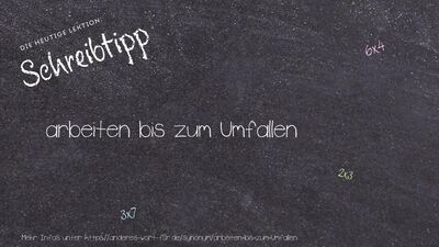 Schreibtipp arbeiten bis zum Umfallen