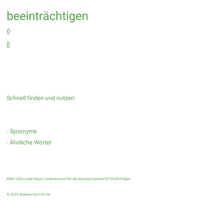 beeinträchtigen