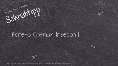 Schreibtipp Pareto-Optimum