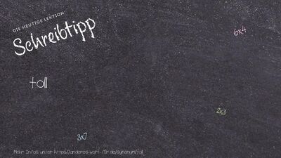 Schreibtipp toll