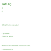 zufällig