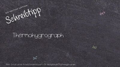 Schreibtipp Thermohygrograph