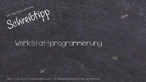 Anderes Wort für Werkstattprogrammierung - Synonyme für Werkstattprogrammierung