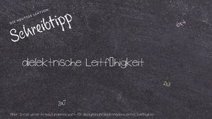 Anderes Wort für dielektrische Leitfähigkeit - Synonyme für dielektrische Leitfähigkeit