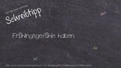 Schreibtipp Frühlingsgefühle haben