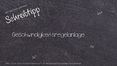Schreibtipp Geschwindigkeitsregelanlage