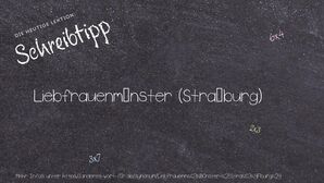 Anderes Wort für Liebfrauenmünster (Straßburg) - Synonyme für Liebfrauenmünster (Straßburg)