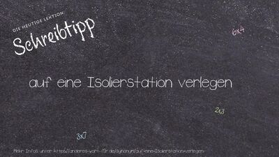 Schreibtipp auf eine Isolierstation verlegen