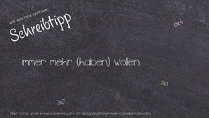 Anderes Wort für immer mehr (haben) wollen - Synonyme für immer mehr (haben) wollen