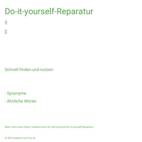 Do-it-yourself-Reparatur