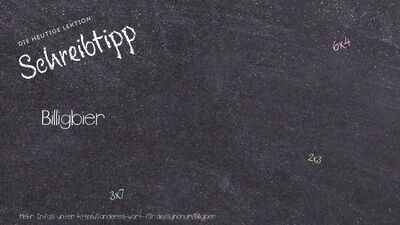 Schreibtipp Billigbier