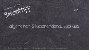 Anderes Wort für allgemeiner Studierendenausschuss - Synonyme für allgemeiner Studierendenausschuss