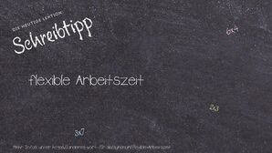 Anderes Wort für flexible Arbeitszeit - Synonyme für flexible Arbeitszeit