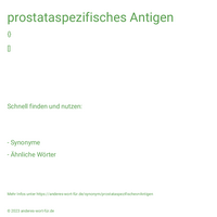 prostataspezifisches Antigen