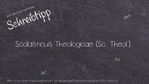 Anderes Wort für Scolasticus Theologicae (Sc. Theol.) - Synonyme für Scolasticus Theologicae (Sc. Theol.)