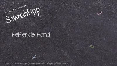 Schreibtipp helfende Hand