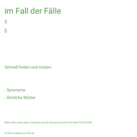 im Fall der Fälle