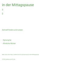 in der Mittagspause