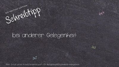 Schreibtipp bei anderer Gelegenheit