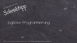 Anderes Wort für logische Programmierung - Synonyme für logische Programmierung