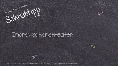 Schreibtipp Improvisationstheater