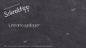 Anderes Wort für Linearkugellager - Synonyme für Linearkugellager
