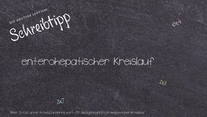 Anderes Wort für enterohepatischer Kreislauf - Synonyme für enterohepatischer Kreislauf