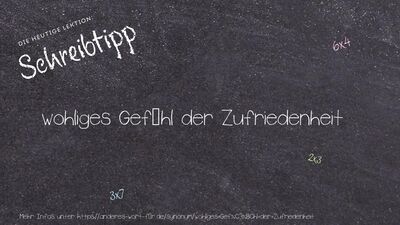 Schreibtipp wohliges Gefühl der Zufriedenheit