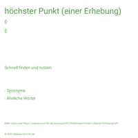 höchster Punkt (einer Erhebung)