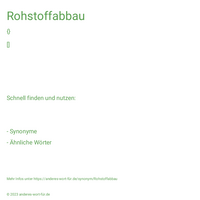 Rohstoffabbau