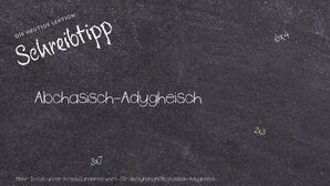 Anderes Wort für Abchasisch-Adygheisch - Synonyme für Abchasisch-Adygheisch