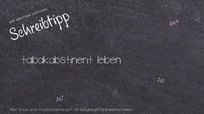 Schreibtipp tabakabstinent leben