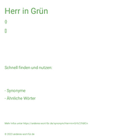 Herr in Grün