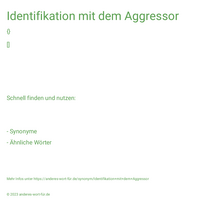 Identifikation mit dem Aggressor