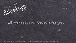 Anderes Wort für Wörterbuch der Beschimpfungen - Synonyme für Wörterbuch der Beschimpfungen