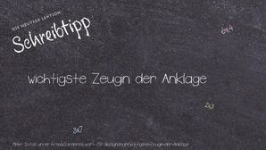 Anderes Wort für wichtigste Zeugin der Anklage - Synonyme für wichtigste Zeugin der Anklage