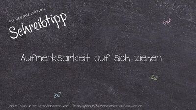 Schreibtipp Aufmerksamkeit auf sich ziehen