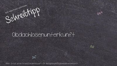 Schreibtipp Obdachlosenunterkunft