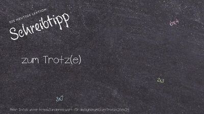 Schreibtipp zum Trotz(e)