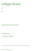 triftiger Grund