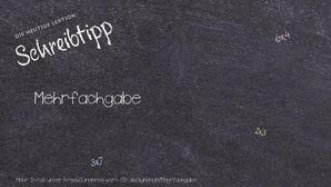 Anderes Wort für Mehrfachgabe - Synonyme für Mehrfachgabe