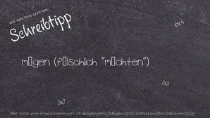 Anderes Wort für mögen (fälschlich "möchten") - Synonyme für mögen (fälschlich "möchten")