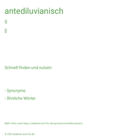 antediluvianisch